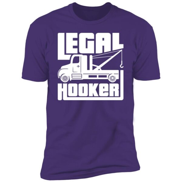 Legal Hooker - Tow Truck Tee - Image 8