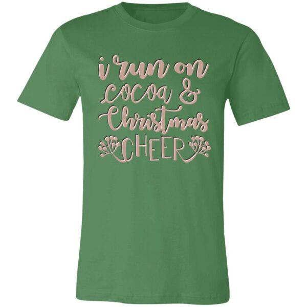 I Run On Cocoa & Christmas Cheer - Christmas Tee - Image 9